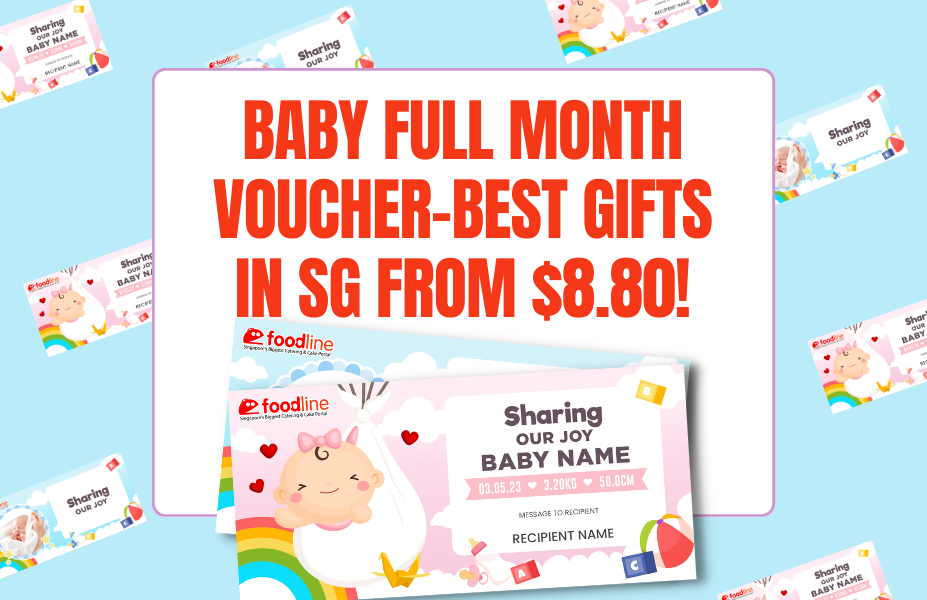 Baby Full Month Voucher-Best Gifts in SG from $8.80!