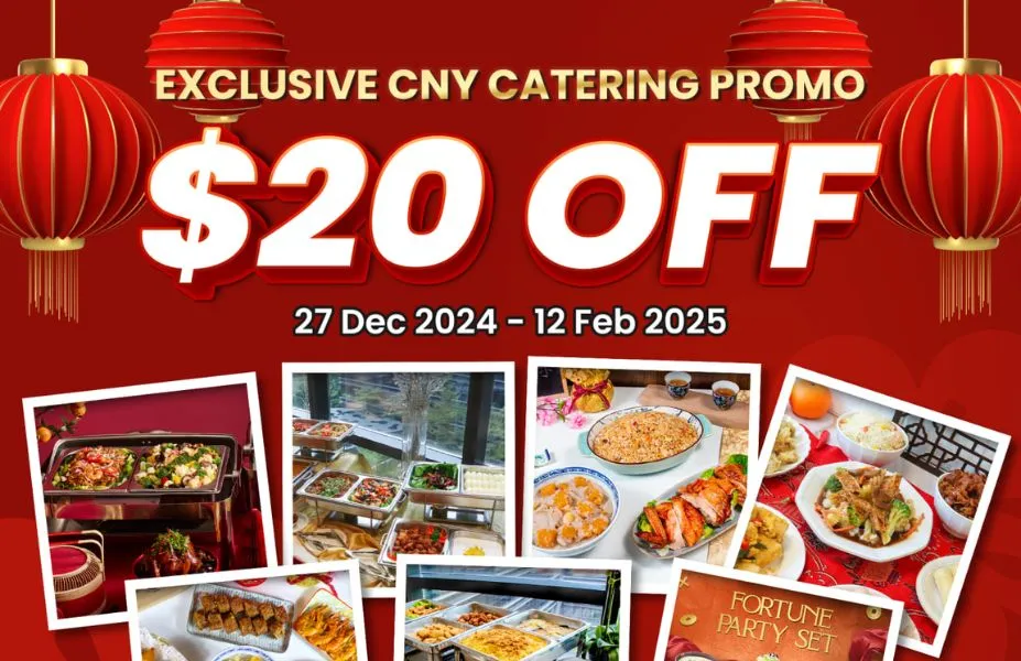 Exclusive CNY Catering Promo: Get $20 OFF Selected Merchants