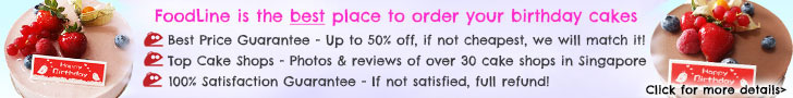 FoodLine is the best place to order your birthday cakes. 
Convenience - Choose your birthday cake from over 86 popular cake shops. 
Best Price Guarantee - Up to 50% off. If not cheapest, we will match it!
Top Cake Shops - Photos & reviews of over 86 cake shops in Singapore. 
100% Satisfaction Guarantee - If not satisfied, full refund!