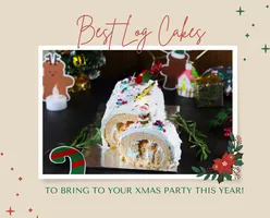 Best Log Cakes to Bring to Your XMAS Party this year!