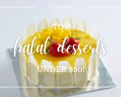 Top Halal Desserts under $50