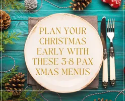 Plan Your Christmas Early with These 3-8 Pax Xmas Menus