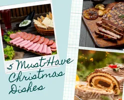 5 Must-Have Christmas Dishes