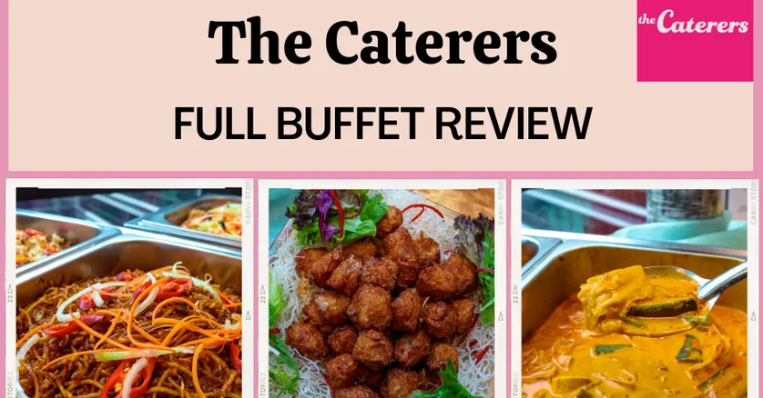 The Caterers Full Buffet Review