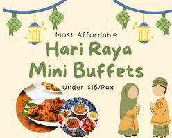 Most Affordable Hari Raya Mini Buffets Under $16/Pax