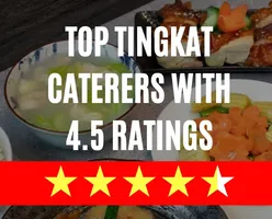 Top Tingkat Caterers with 4.5 Ratings