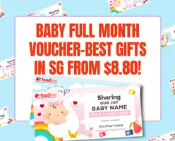 Baby Full Month Voucher-Best Gifts in SG from $8.80!