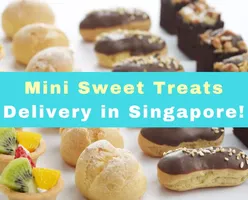 Mini Sweet Treats Delivery in Singapore!