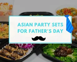 Asian Party Sets for Father’s Day Celebration