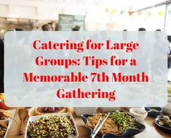 7th Month Catering for Large Groups from $9.50/pax