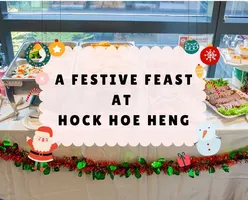 A Festive Feast at Hock Hoe Heng: Christmas Full Buffet Review