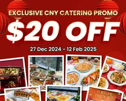 Exclusive CNY Catering Promo: Get $20 OFF Selected Merchants