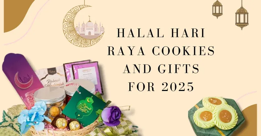 Halal Hari Raya Cookies and Gifts for 2025
