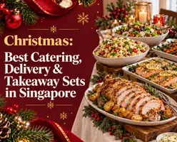 Christmas-Best Catering, Delivery & Takeaway Sets in Singapore