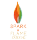 Spark and Flame Catering (The Flame Cafe N Spark Restaurant)